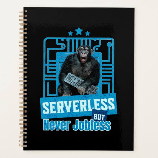 Serverloser lustiger Affe-Entwicklerhumor Planer (Vorderseite)