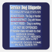 Service Dog Etiquette Quadratischer Aufkleber (Vorderseite)