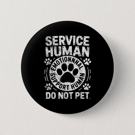 Service Dog Human Do Not Pet Funny Rescue Dog Owne Button (Vorderseite)