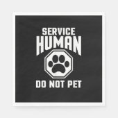 Service Human Design nicht Pet Funny Zitat Dog lo Serviette (Vorderseite)