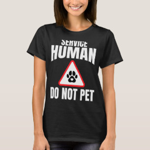 Service human nicht Haustiere Hunde Mama Kapitän H T-Shirt