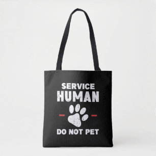 Service Human Nicht Streicheln Lustiges Hundebesit Tasche