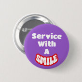 Service mit einem Lächelroten und weißen Abzeichen Button (Vorne & Hinten)