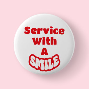 Service With A Smile Rot & Weiß Text Abzeichen/ Button