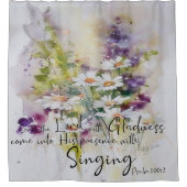 Serviere den Herrn mit Gruß und Blüte Duschvorhang (Vorderseite)