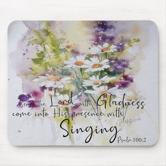 Serviere den Herrn mit Gruß und Blüte Mousepad (Vorne)