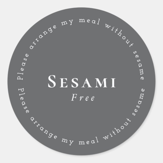 Sesame-Free Request Sticker, Dark-gray - White Runder Aufkleber (Vorderseite)