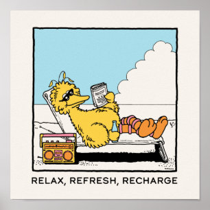 Sesamstraße Big Bird Relax Relax Relax Poster