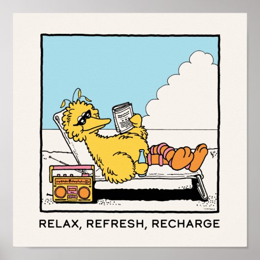 Sesamstraße | Big Bird Relax Relax Relax Poster (Vorne)