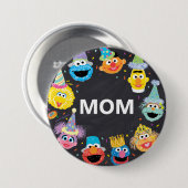 Sesamstraße Confetti Birthday Child's Mama Button (Vorne & Hinten)