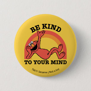 Sesamstraße Elmo Seien Sie freundlich zu Ihnen Button