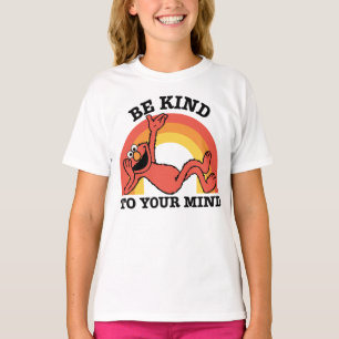 Sesamstraße Elmo Seien Sie freundlich zu Ihnen T-Shirt