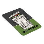 Sesamstraße | Oscar der Grouch nicht heute! Magnet (Rechte Seite)