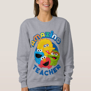 Sesamstraße   Sie sind Phantastische Lehrer Sweatshirt
