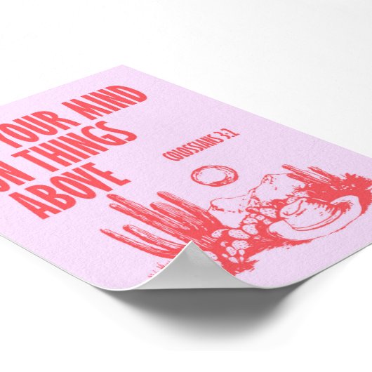 Set deine Gedanken über Dinge über Rosa und Rot Poster (Ecke)