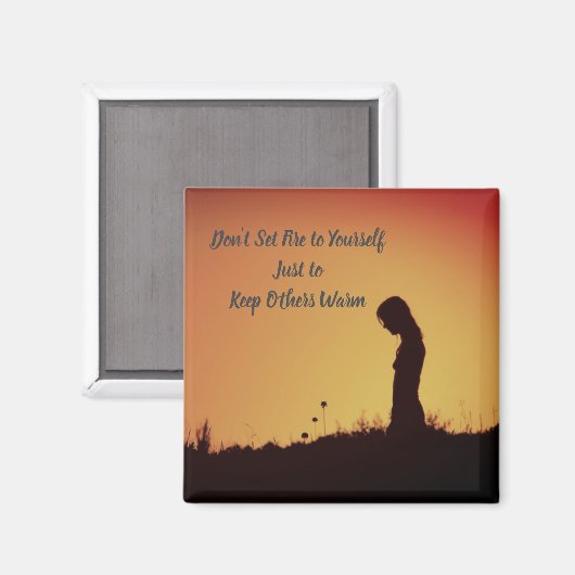 Set dir nicht Feuer...Behalt anderen Warm Magnet (Vorderseite/Rückseite)
