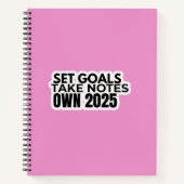 Set Goals. Take Notes. 2025 Notebook Notizblock (Vorderseite)