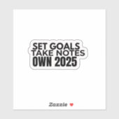 Set Goals. Take Notes. 2025 Sticker (Blatt)