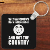 Set Ihre Uhren zurück im November nicht das Land Schlüsselanhänger (Rückseite)