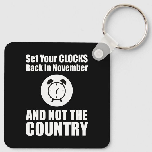 Set Ihre Uhren zurück im November nicht das Land Schlüsselanhänger (Rückseite)