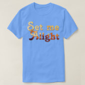 Set mir Alight T-Shirt (Design vorne)