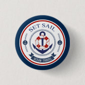 Set Sail Ocean Travel Nautic Button (Vorderseite)