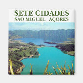 SETE CIDADES AÇORES KITCHEN MAGNET (Vorne)