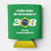 Sete de Setembro Unabhängigkeitstag Brasilien Flag Dosenkühler (Rückseite)