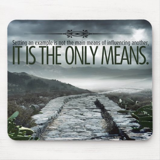 "Setting a example" Inspiration Zitat Mousepad (Vorne)