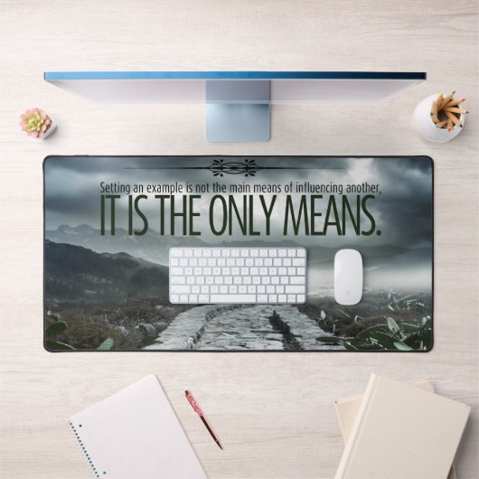 "Setting a example" Inspiration Zitat Schreibtischunterlage (Büro 1)