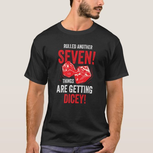 Settler oder Dice für Gesellschaftsspiele und Roll T-Shirt (Vorderseite)