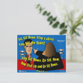 Setz dich! Halt den Mund! Postkarte (Stehend Vorderseite)