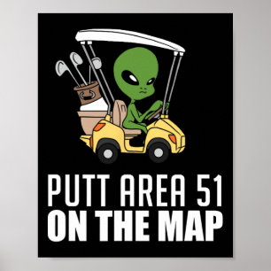 Setze Area Fifty One 51 auf die Karte Golfspieler Poster