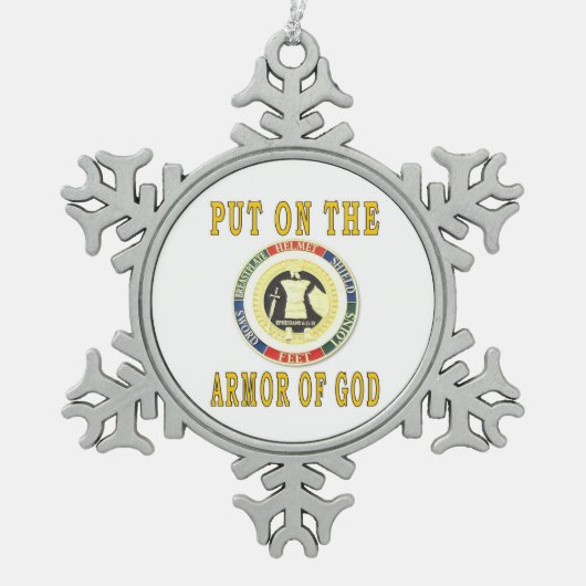 SETZEN SIE AN DIE RÜSTUNG DES GOTTES SCHNEEFLOCKEN Zinn-Ornament (Vorderseite)