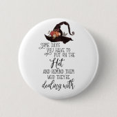 Setzen Sie den Hut auf - schwarz Button (Vorderseite)