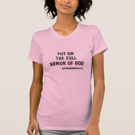 Setzen Sie die volle Rüstung der Ephesianer 6:11 B T-Shirt
