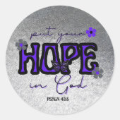 Setzen Sie Ihre Hoffnung in gottmetallische Textur Runder Aufkleber (Vorderseite)