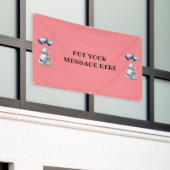 SETZEN SIE IHRE NACHRICHT HIER... BANNER (Äußeres Gebäude)