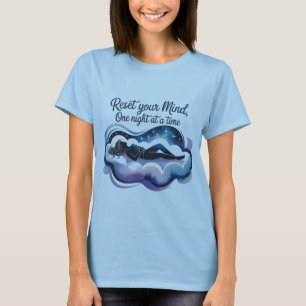 Setzen Sie Ihren Geist zurück Friedlich Sleep-Sh T-Shirt