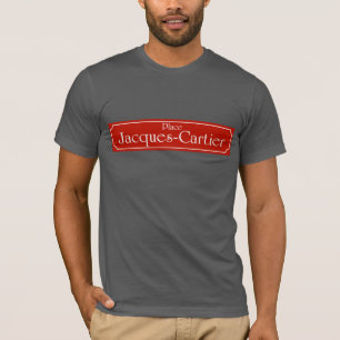 Setzen Sie Jacques-Cartier, Montreal-Straßenschild T-Shirt