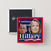 "Setzen Sie Obamas Fortschritt" wählen Hillary Button (Vorne & Hinten)