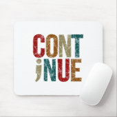 Setzen Sie Semicolon Positive Message Mental Healt Mousepad (Mit Mouse)