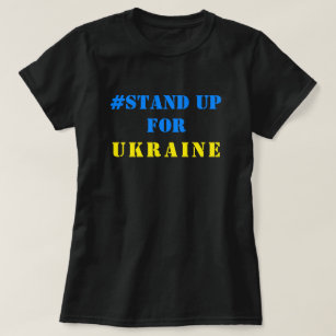 # Setzen Sie sich für den T - Shirt in der Ukraine