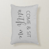 Setzen Sie sich mit mir Dekokissen (Vorderseite(Vertikal))