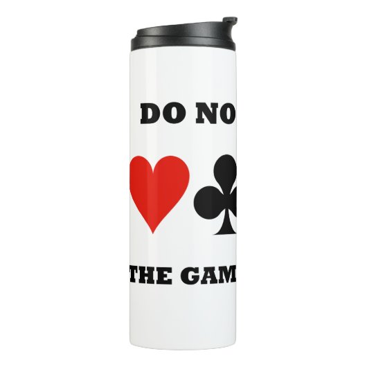 Setzen Sie sich nicht aus dem Spiel von Bridge Fou Thermosbecher (Nach links gedreht)
