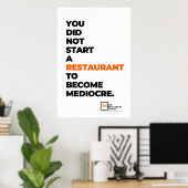 Setzen Sie sich nicht für mittelmäßiges Poster (Heimbüro)