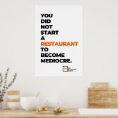 Setzen Sie sich nicht für mittelmäßiges Poster (Küche)