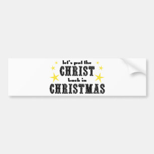 Setzen wir den CHRIST zurück in CHRISTMAS Autoaufkleber
