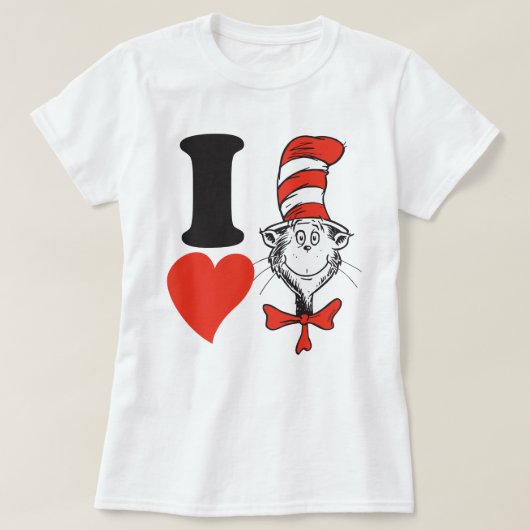 Seuss Valentine| Ich höre die Katze im Hut T-Shirt (Design vorne)