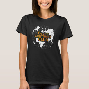 Seven Continental Club World Globetrotter Reisende T-Shirt